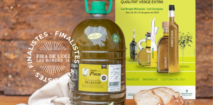 El Aceite de Oliva Virgen Extra Selecció del Molí del Pau finalista en la 27ª edición de la Fira de l’Oli